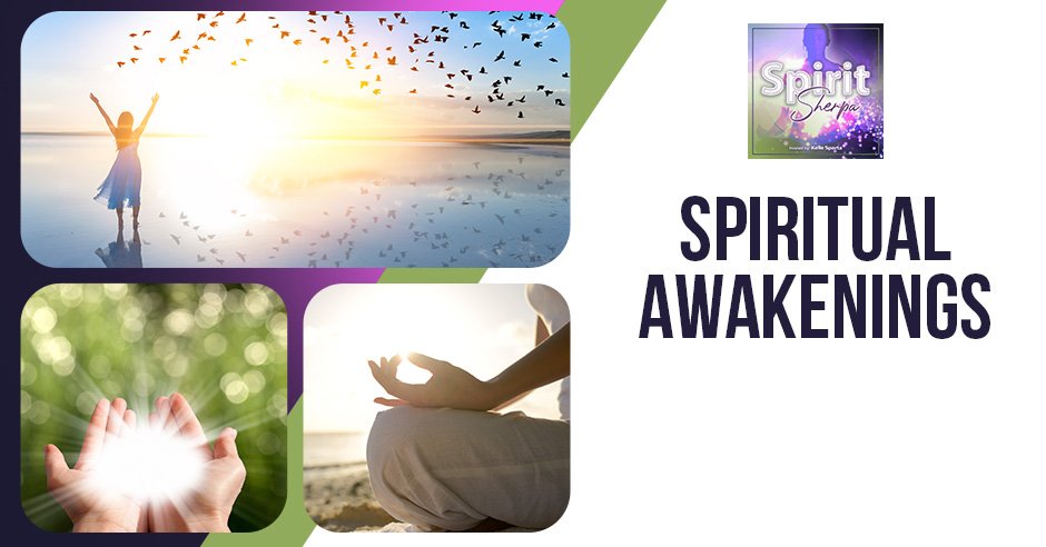 Spiritual Awakenings