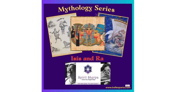 Mythology Series – Isis and Ra