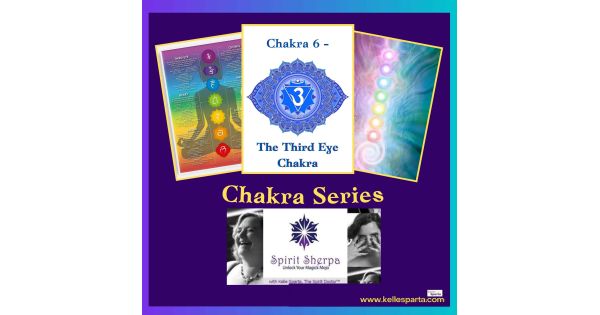 Chakra Series: Chakra 6 – The Third Eye Chakra