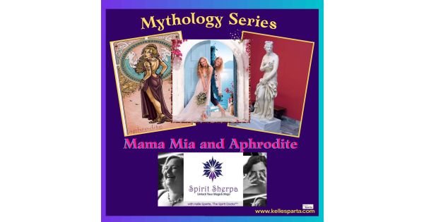 Mythology Series: Mama Mia and The Aphrodite Myth