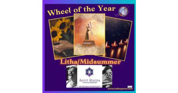 Wheel of the Year – Litha/Midsummer