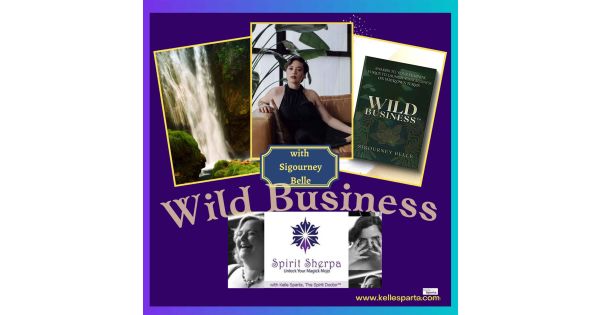 Wild Business with Sigourney Belle