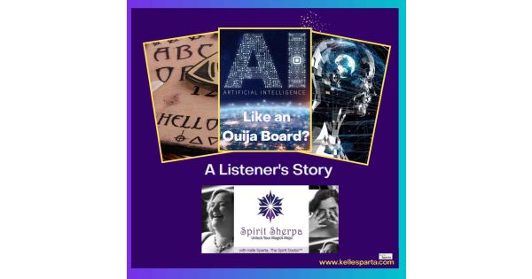 Is Artificial Intelligence Like an Ouija Board? A Listener's Story.