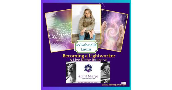 Becoming a Lightworker – A Live Niche Intensive with Gabrielle Laura