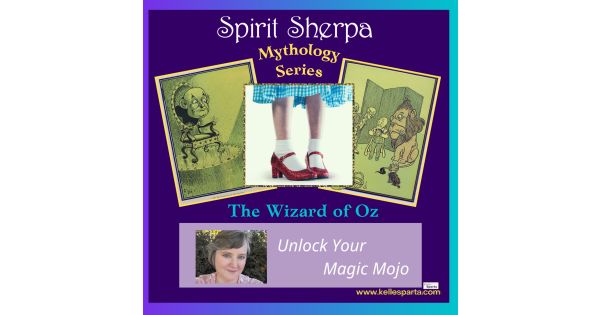 Mythology Series:  The Wizard of Oz