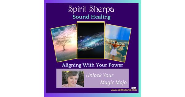 Sound Healing – Aligning With Your Power