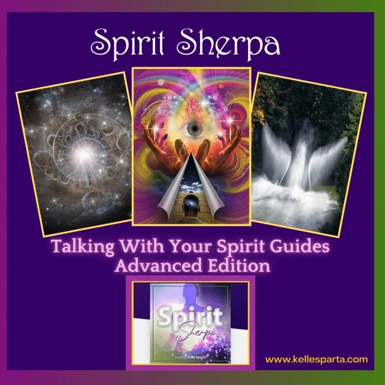 Talking With Your Spirit Guides – Advanced Edition